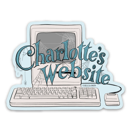 Sticker in the image of an old computer with keyboard and mouse. Blue text saying, “Charlotte’s Website” with cobwebs around it.