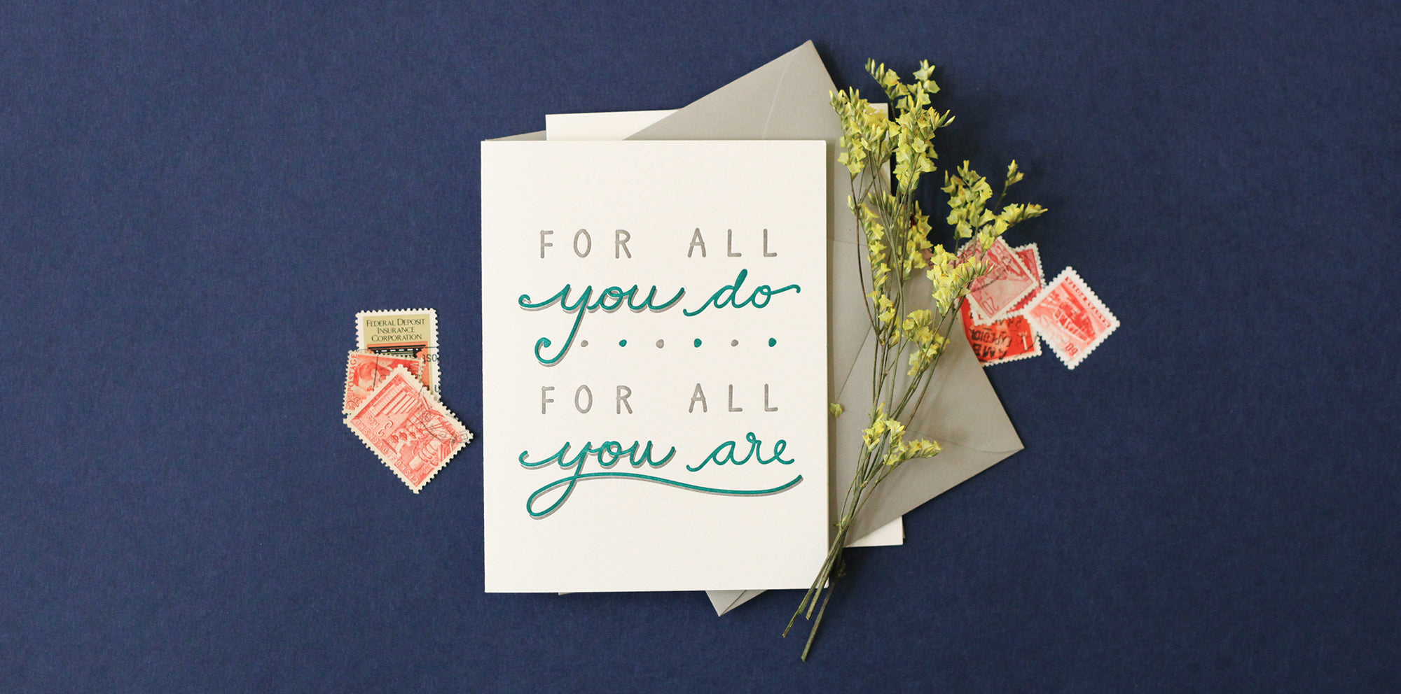 greeting card that says for all you do for all you are surrounded by flowers and postage stamps