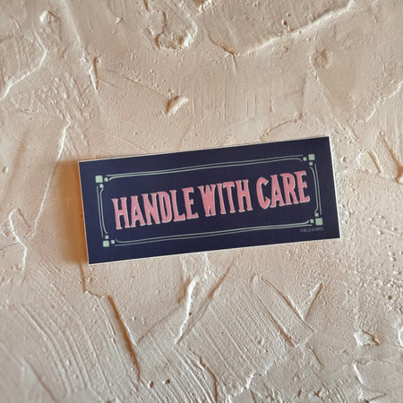 Handle With Care sticker