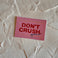 Don't Crush My Dreams sticker