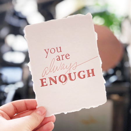 You are Always Enough greeting card