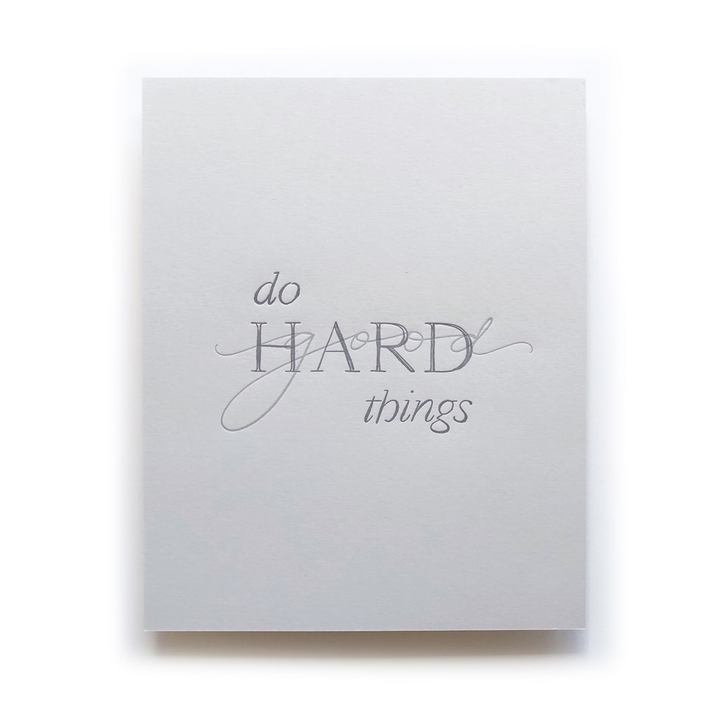 Do Hard Things art print