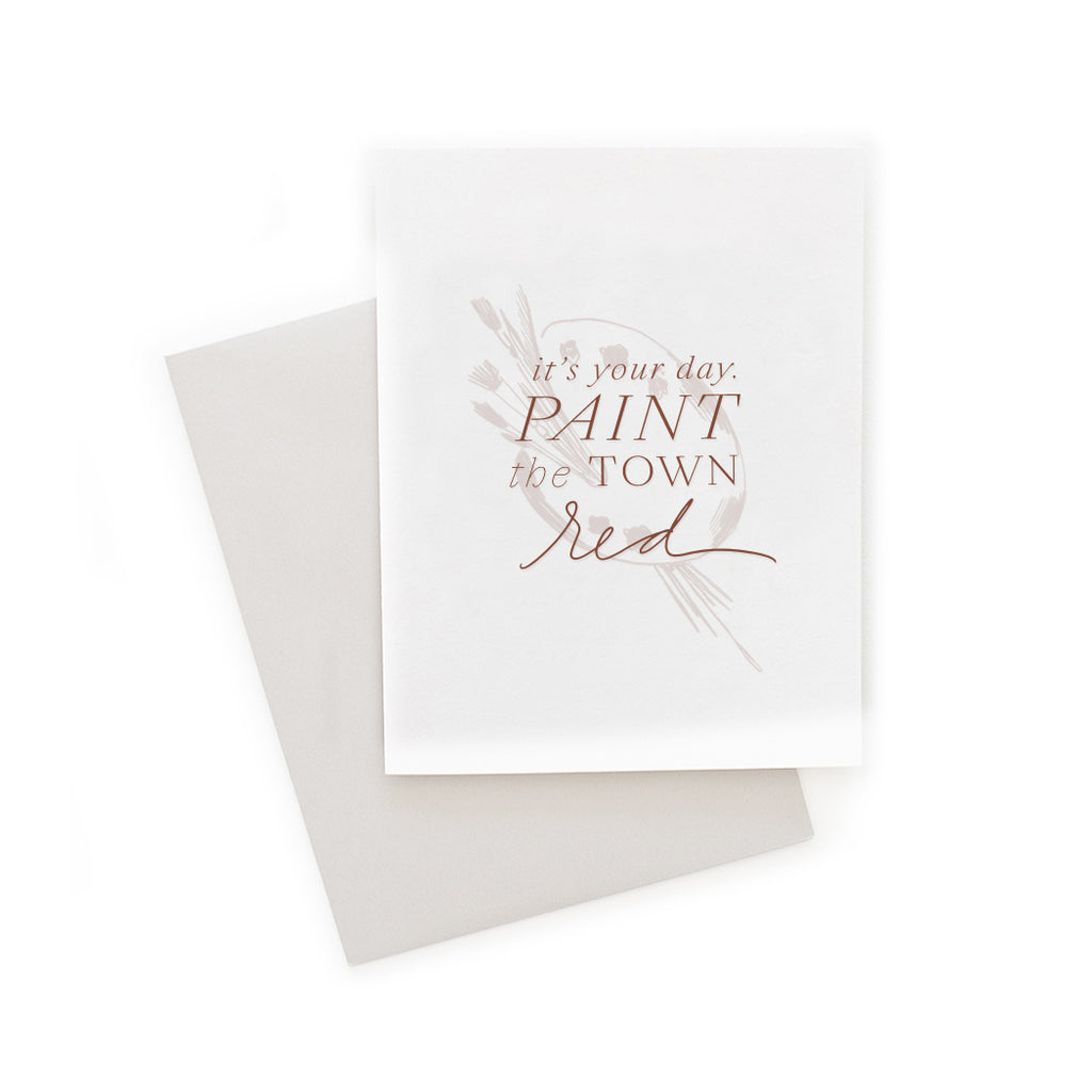Paint the Town Red greeting card