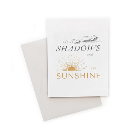 In Shadows & In Sunshine greeting card
